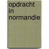 Opdracht in normandie door Evelyn Anthony