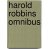 Harold robbins omnibus door Harold Robbins