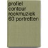Profiel contour rockmuziek 60 portretten