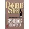 Spoorloos verdwenen door Danielle Steel