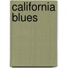 California blues by M. Leimbach