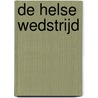 De helse wedstrijd by C. Barker