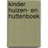 Kinder huizen- en huttenboek