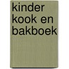 Kinder kook en bakboek by Eekhof Stork