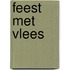Feest met vlees