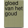 Gloed van het goud door Hart Davis