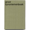 Groot synoniemenboek by Verschuyl