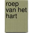 Roep van het hart