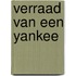 Verraad van een yankee