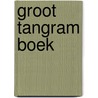 Groot tangram boek by Read