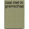 Zaai niet in gramschap door Hoffenberg