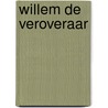 Willem de veroveraar door Joel Gerson