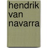 Hendrik van navarra door Plaidy