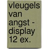 Vleugels van angst - display 12 ex. by Ruth Newman