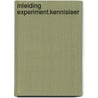 Inleiding experiment.kennisleer by Jan Groot