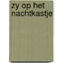 Zy op het nachtkastje