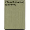 Internationalised territories door Ydit