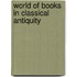 World of books in classical antiquity