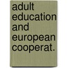 Adult education and european cooperat. door Stadler