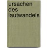 Ursachen des lautwandels door Koppelman