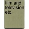 Film and television etc. door Robert E. Quinn