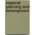 Regional planning and development