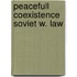 Peacefull coexistence soviet w. law