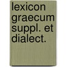 Lexicon graecum suppl. et dialect. door Herwerden