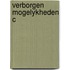 Verborgen mogelykheden c