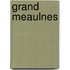 Grand meaulnes