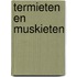 Termieten en muskieten
