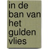 In de ban van het gulden vlies by Tim Severin