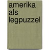 Amerika als legpuzzel door Verhaagen