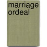 Marriage ordeal door Walschap