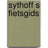 Sythoff s fietsgids door Sietse de Vries