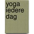 Yoga iedere dag