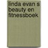 Linda evan s beauty en fitnessboek