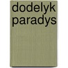 Dodelyk paradys door Moyes
