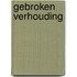 Gebroken verhouding