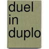 Duel in duplo by John Irving