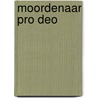 Moordenaar pro deo door Beverly Martin