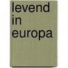 Levend in europa door Brugmans
