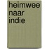 Heimwee naar indie