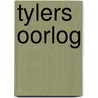 Tylers oorlog by Gavin Lyall