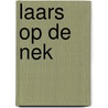 Laars op de nek by Rudolf Dekker