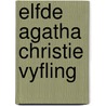 Elfde agatha christie vyfling by Agatha Christie