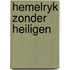 Hemelryk zonder heiligen