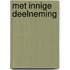 Met innige deelneming