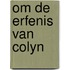 Om de erfenis van colyn