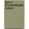 Java s onuitputtelyke natuur door Junghuhn